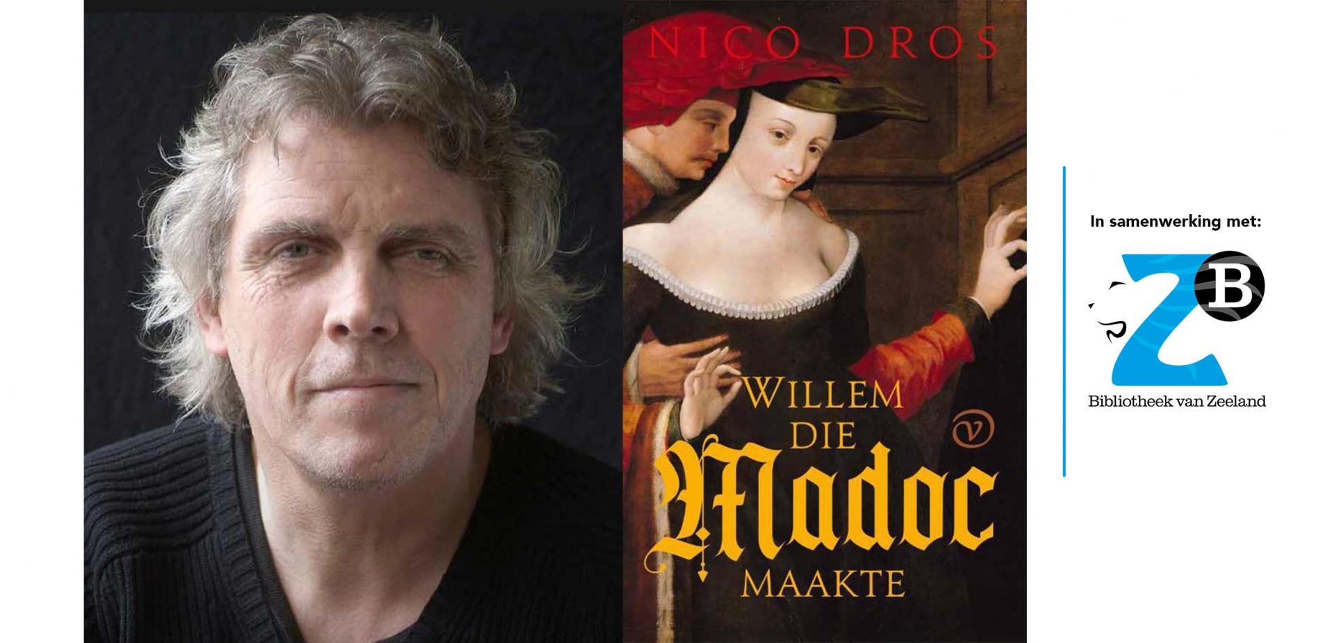 Nico Dros - Willem die Madoc maakte